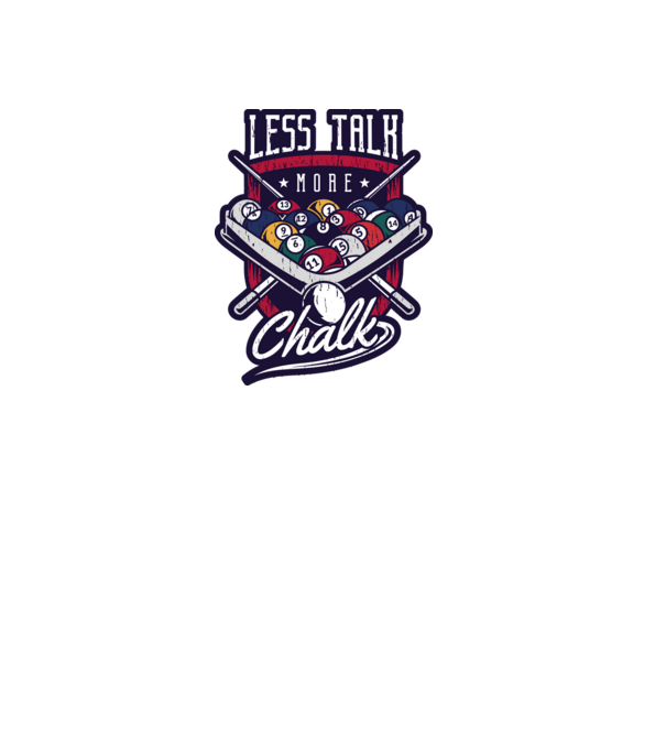 Less Talk More Chalk Billiard model gri pe tricou