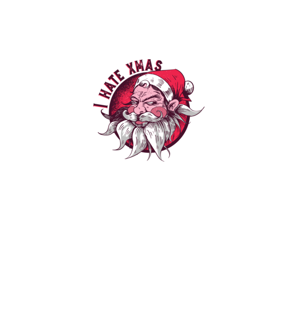 I Hate Xmas model alb pe tricou