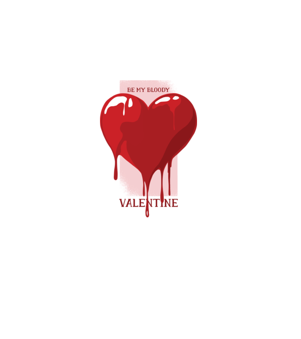 Fii dragostea mea - Be my bloody Valentine model alb pe tricou