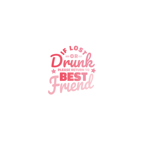 If los or drunk please return to Best Friend model negru pe tricou