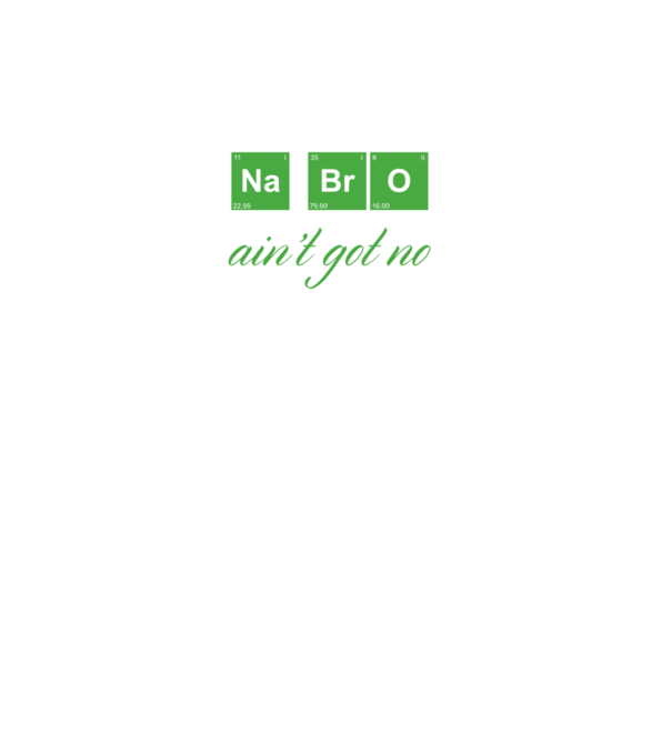 na bro aint got no weed model turcoaz pe tricou