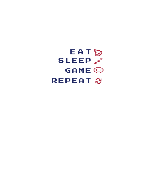 Eat Sleep Game Repeat model alb pe tricou