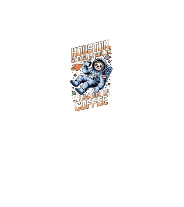 Houston we have a problem coffee model negru pe tricou