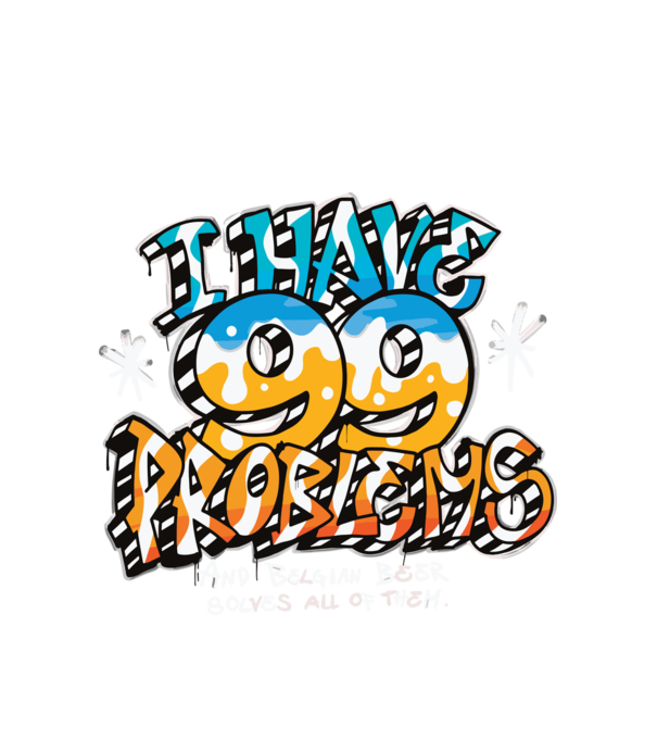 I have 99 Problems - berea belgiană le rezolvă pe toate model alb pe tricou