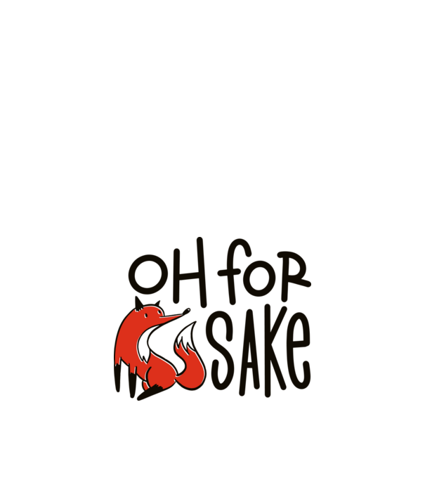 Oh for Fox Sake tricou cu vulpe model alb pe tricou
