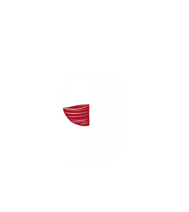 Wine Plans For Today Negru model negru pe tricou