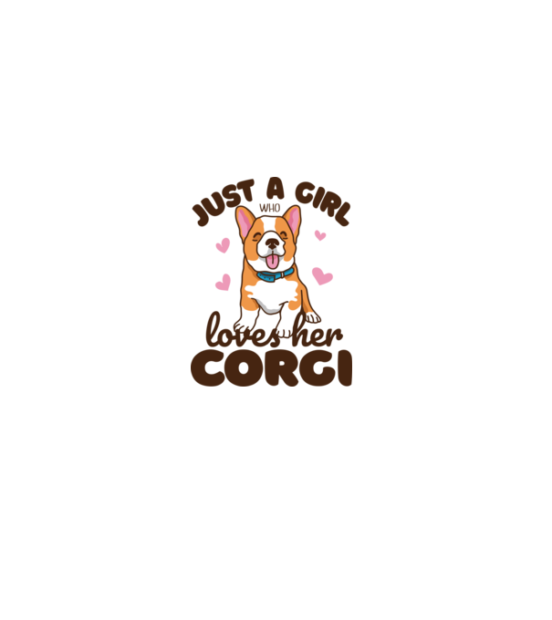 Doar o fată care iubește Corgiul său model alb pe tricou