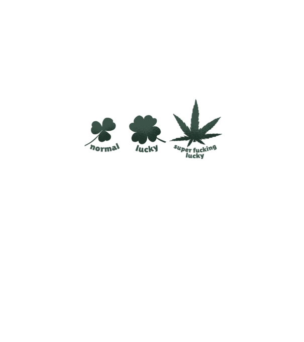 Super F*cking Lucky Cannabis model gri pe tricou