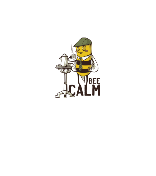 Bee Calm - Fii răbdător Albinuță model alb pe tricou