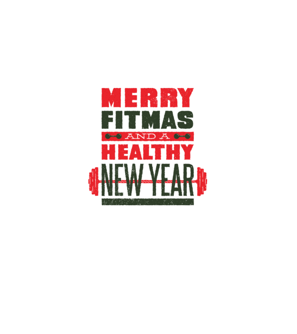 Merry Fitmas and a Healthy New Year tricou amuzant antrenament model alb pe tricou