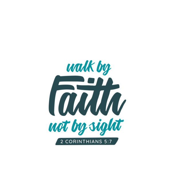 Walk by faith - Religie model alb pe tricou