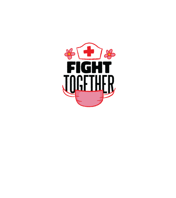 Fight together Asistentă medicală model alb pe tricou