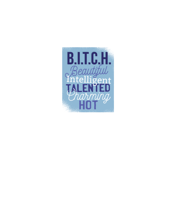 B.I.T.C.H. - Tricou cu inscripție amuzantă model albastru regal pe tricou