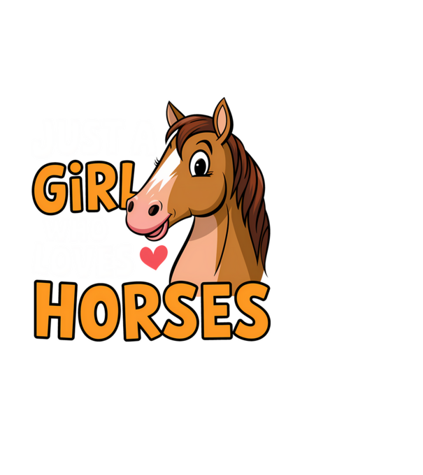 Just a girl who loves horses Negru model alb pe tricou