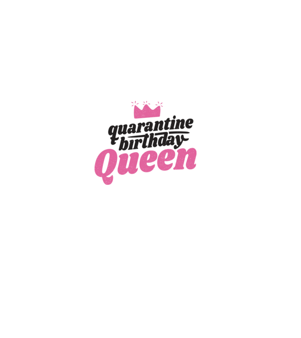 quarantine Queen model roz deschis pe tricou