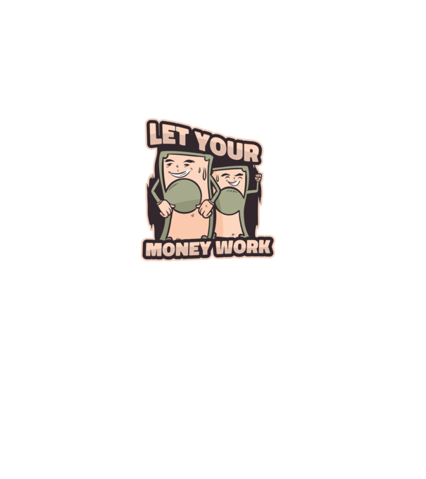Let your money work model albastru închis pe tricou