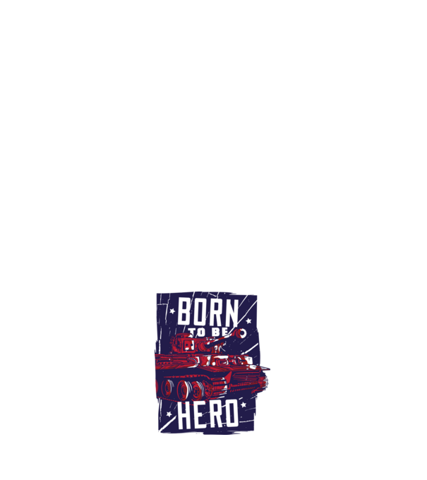 Born To be A Hero cu tanc model negru pe tricou