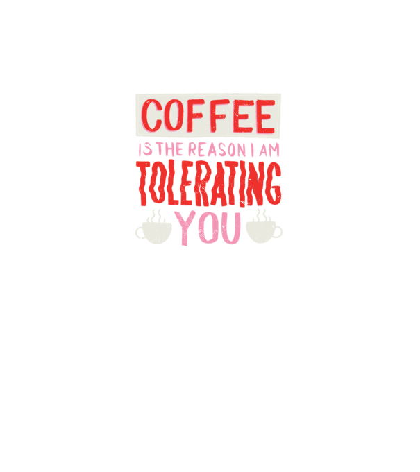 Cafeaua este motivul pentru care încă te mai suport model negru pe tricou