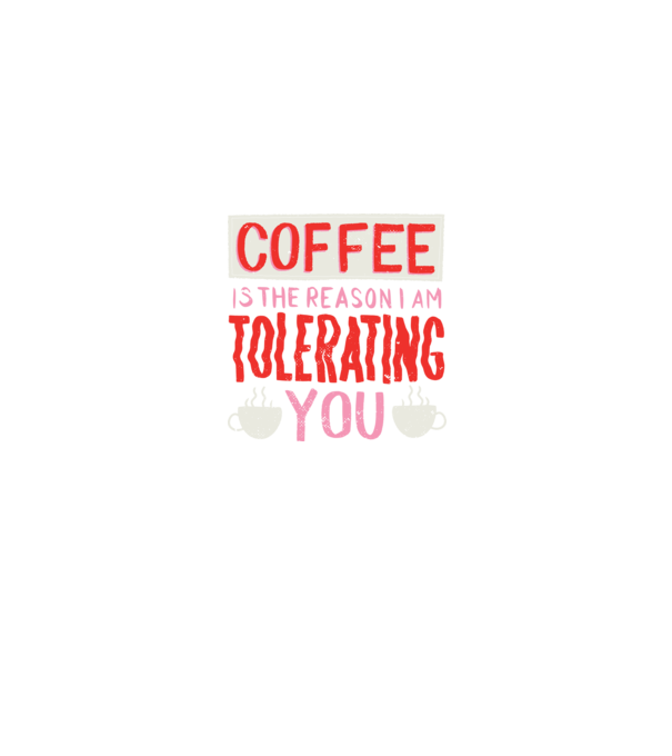 Cafeaua este motivul pentru care încă te mai suport model negru pe tricou