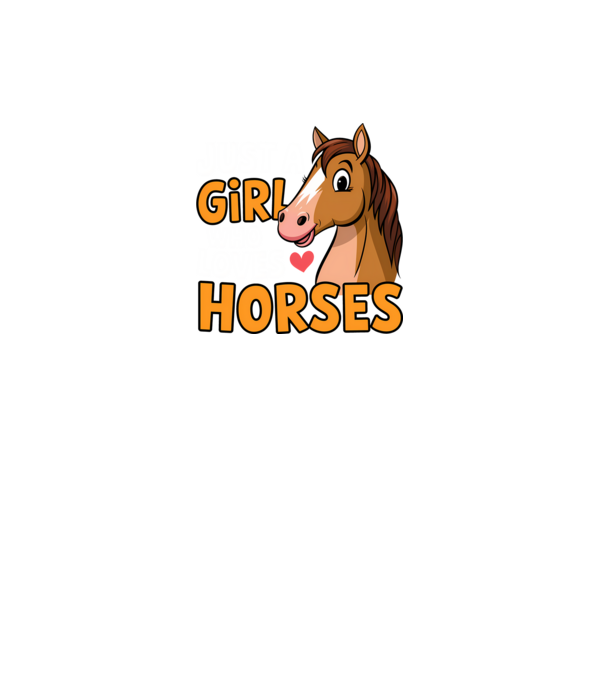 Just a girl who loves horses Negru model negru pe tricou