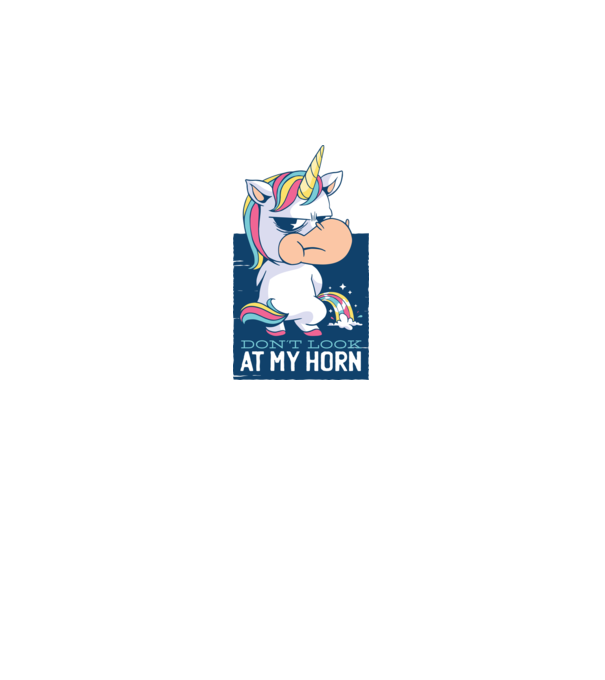 'Don''t look at my horn tricou amuzant unicorn' model alb pe tricou