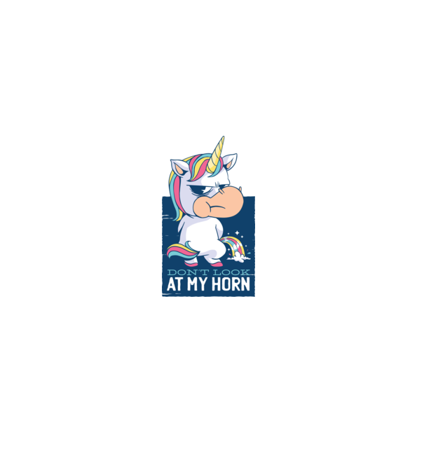 'Don''t look at my horn tricou amuzant unicorn' model alb pe tricou