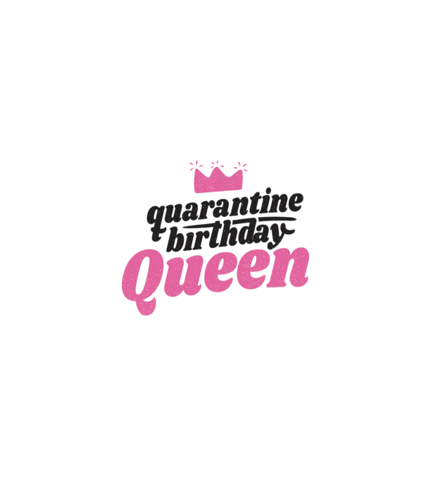 quarantine Queen model alb pe tricou