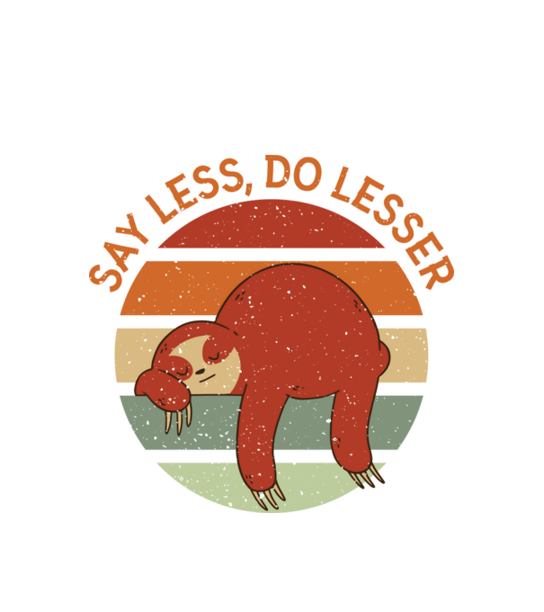 Say less, do lesser cu Leneș model alb pe tricou
