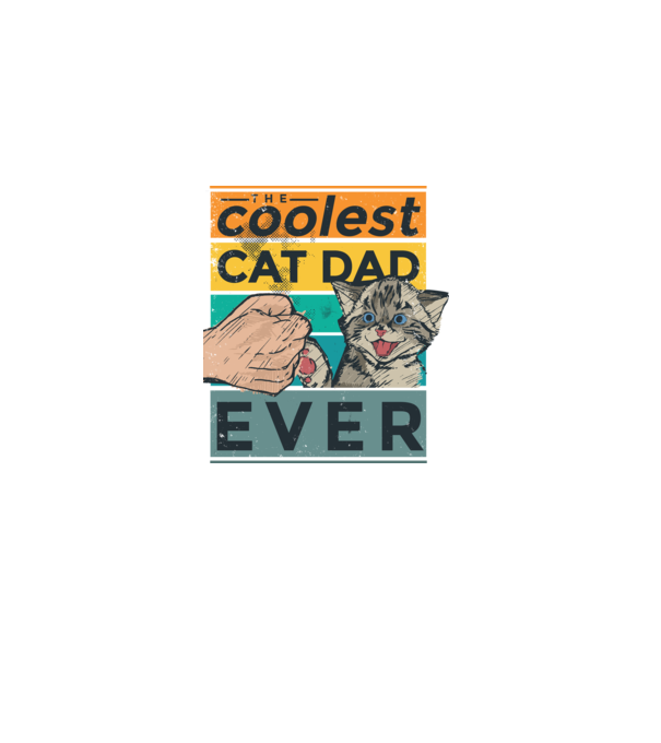 Coolest Cat Dad Ever - Cel mai tare tată cu pisică model negru pe tricou