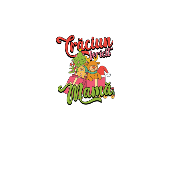 CRĂCIUN FERICIT MAMĂ model negru pe tricou