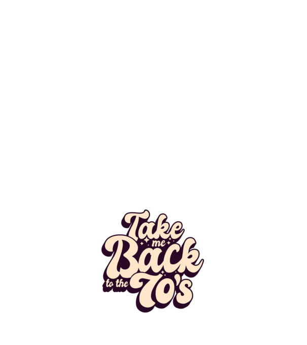 'Retro - Take me back to the 70''s' model negru pe tricou