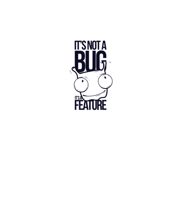 'It''s not a bug it''s a feature' model gri pe tricou