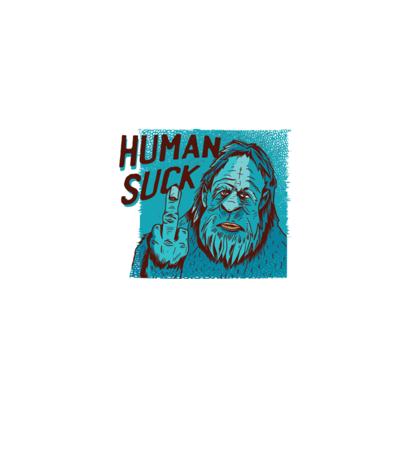 Human Suck - Yeti spune tricou amuzant antisocial model alb pe tricou