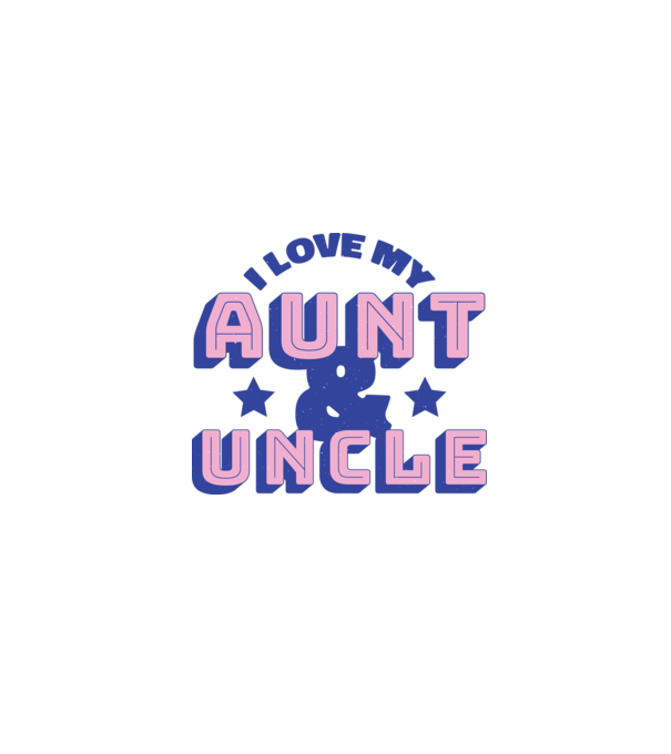I Love My Aunt & Uncle model turcoaz pe tricou