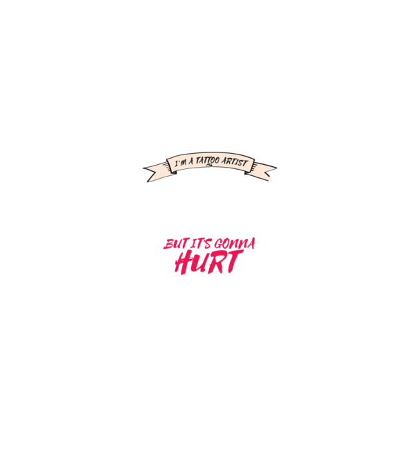 'Yes, I''m a Tattoo Artist. I can fix stupid but it''s gonna hurt - tricou artist tatuaj' model negru pe tricou