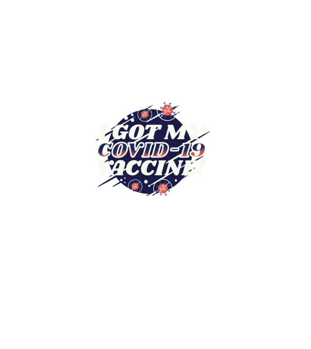 I got my Vaccine model albastru deschis pe tricou
