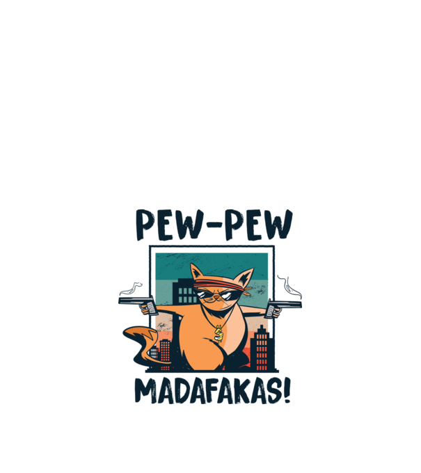 Pew Pew Pew Madafakas Pisică dark model alb pe tricou
