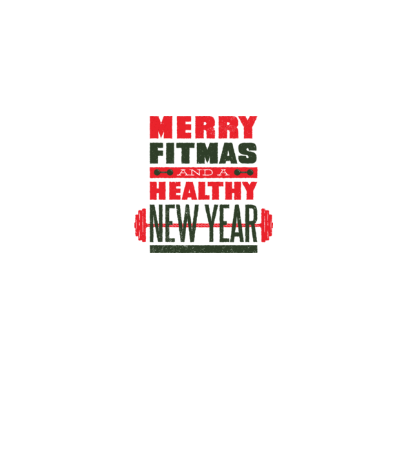 Merry Fitmas and a Healthy New Year tricou amuzant antrenament model nisipiu pe tricou