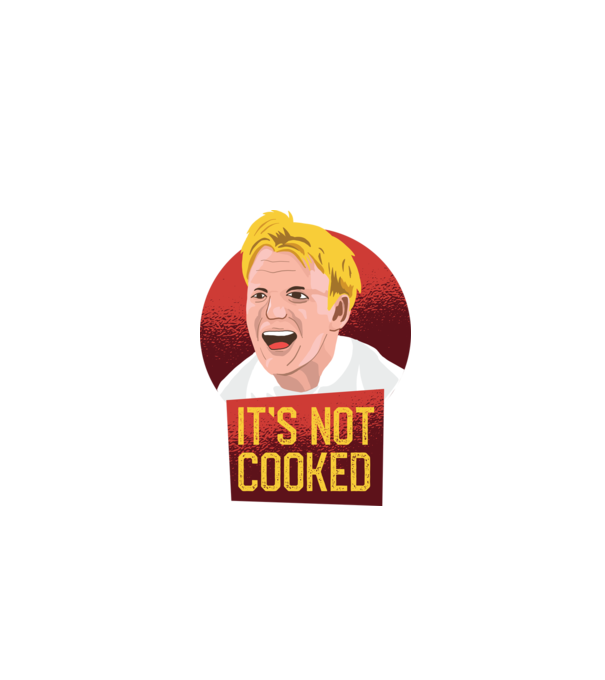 'It''s not Cooked - tricou amuzant' model gri pe tricou