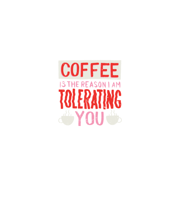 Cafeaua este motivul pentru care încă te mai suport model negru pe tricou