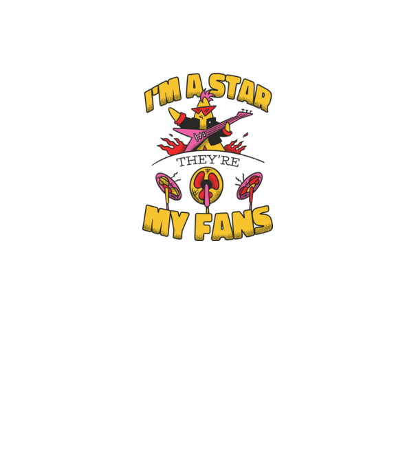 'I''m a Star, They''re my Fans' model alb pe tricou