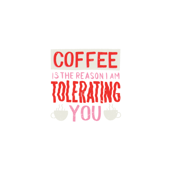 Cafeaua este motivul pentru care încă te mai suport model negru pe tricou