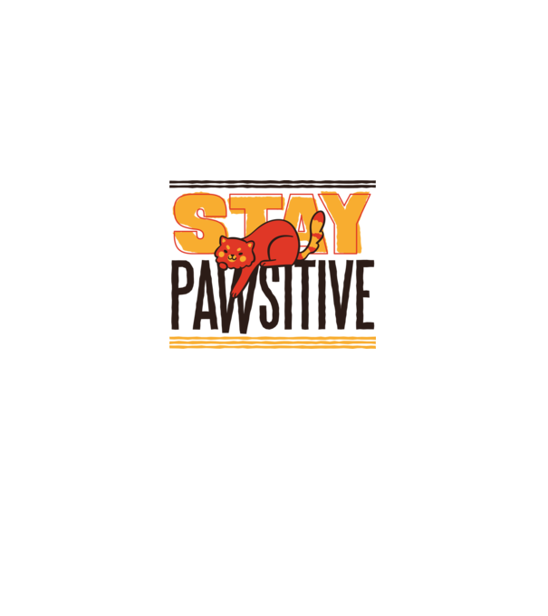 Stay Pawsitive model alb pe tricou