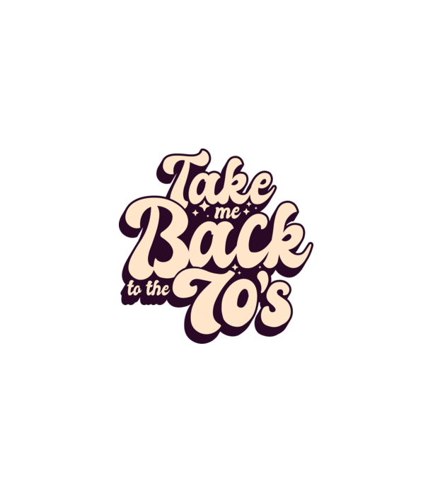 'Retro - Take me back to the 70''s' model turcoaz pe tricou