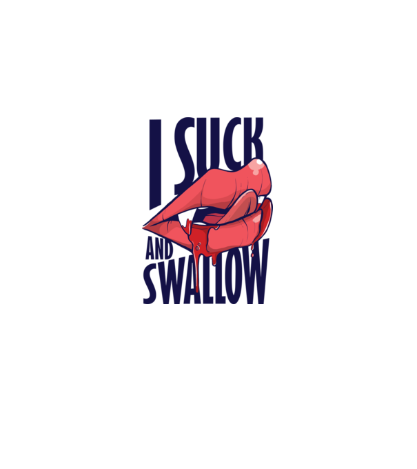 I suck and swallow Vampir model albastru deschis pe tricou