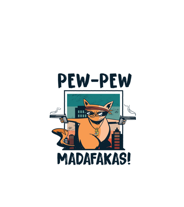 Pew Pew Pew Madafakas Pisică dark model alb pe tricou