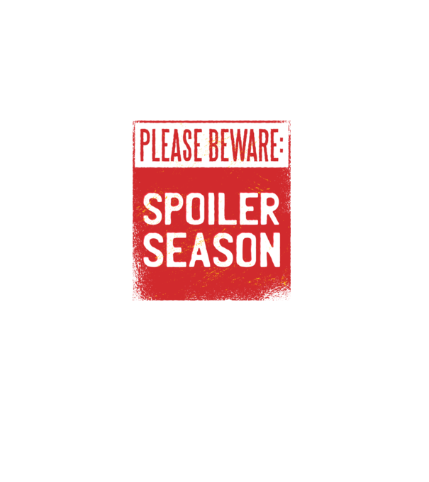 Atenție! Pericol de spoiler model alb pe tricou