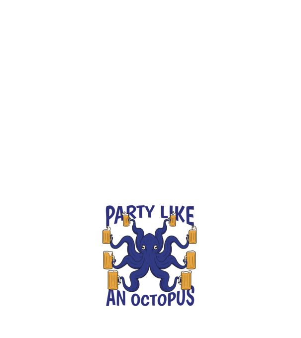 Party Like An Octopus model alb pe tricou