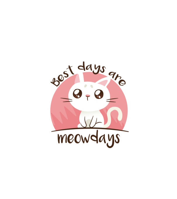 Best days are Meowdays model alb pe tricou