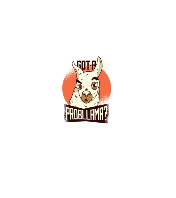 Got a Probllama? Lama model albastru deschis pe tricou